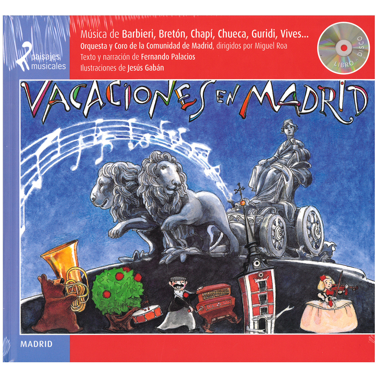 Vacaciones en Madrid